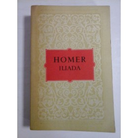 ILIADA  -  HOMER - traducere G.Murnu 